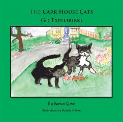 The Carr House Cats Go Exploring (eBook, ePUB) - Ross, Darien