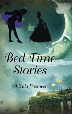 Bed Time Stories (eBook, ePUB) - Yasmeen, Ghizala