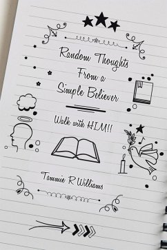 Random Thoughts from a Simple Believer (eBook, ePUB) - Williams, Tammie R