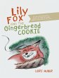 Lily Fox and the Gingerbread Cookie... - Bild 1