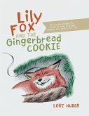 Lily Fox and the Gingerbread Cookie (eBook, ePUB)