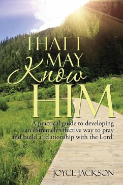 That I May Know Him (eBook, ePUB) - Jackson, Joyce