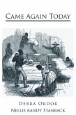 Came Again Today (eBook, ePUB)