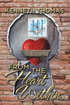 Cover From the Heart Within . . . (eBook, ePUB)