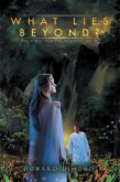 What Lies Beyond? (eBook, ePUB)