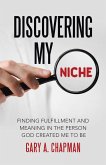 Discovering My Niche (eBook, ePUB)