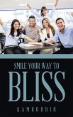Smile Your Way to Bliss (eBook, ePUB)