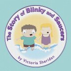 The Story of Blinky and Saucers (eBook, ePUB)