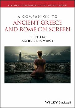 A Companion to Ancient Greece and Rome on Screen (eBook, PDF)