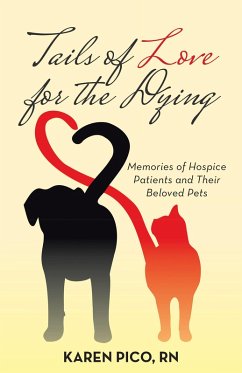 Tails of Love for the Dying (eBook, ePUB) - Pico RN, Karen