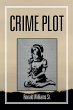 Crime Plot (eBook, ePUB) - Bild 1