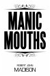 Manic Mouths (eBook, ePUB) - Bild 1
