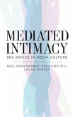 Mediated Intimacy (eBook, PDF)