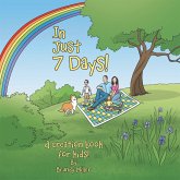 In Just 7 Days! (eBook, ePUB) In Just 7 Days! (eBook, ePUB)