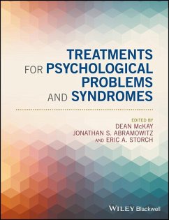 Treatments for Psychological Problems and Syndromes (eBook, PDF) Treatments for Psychological Problems and Syndromes (eBook, PDF)