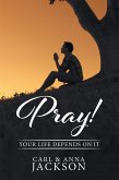 Pray! (eBook, ePUB)