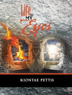 Life in My Eyes (eBook, ePUB) - Pettis, Kiontae