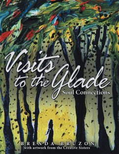 Visits to the Glade (eBook, ePUB) - Bruzon, Brenda