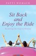 Sit Back and Enjoy the Ride (eBook,... - Bild 1