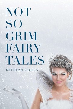 Cover Not so Grim Fairy Tales (eBook, ePUB)