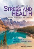 The Handbook of Stress and Health (eBook, ePUB)