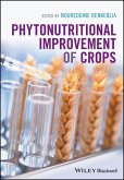 Phytonutritional Improvement of Crops (eBook, ePUB)