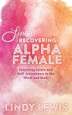 Lindy: Recovering Alpha Female (eBook, ePUB)