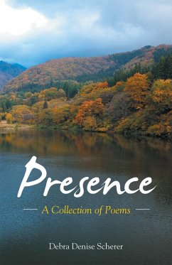 Presence (eBook, ePUB) - Scherer, Debra Denise