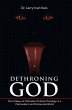 Dethroning God (eBook, ePUB) - Bild 1