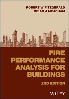 Fire Performance Analysis for Buildings (eBook, ePUB) - Fitzgerald, Robert W.; Meacham, Brian J.