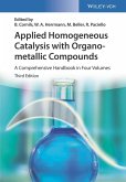Applied Homogeneous Catalysis with Organometallic Compounds (eBook, ePUB)