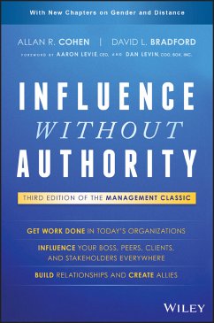 Influence Without Authority (eBook, ePUB) - Cohen, Allan R.; Bradford, David L.