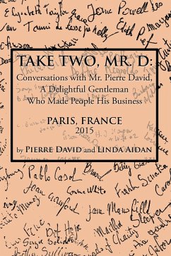 Take Two, Mr. D: (eBook, ePUB) - Aidan, Linda; David, Pierre