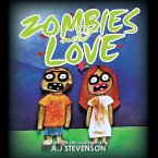 Zombies Need Love (eBook, ePUB)
