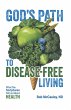 God's Path to Disease-Free Living... - Bild 1