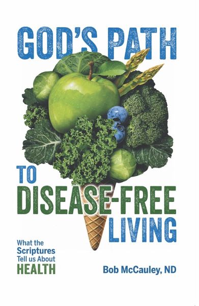 God's Path to Disease-Free Living (eBook, ePUB)