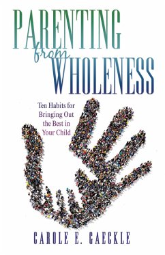 Parenting from Wholeness (eBook, ePUB) Cover Parenting from Wholeness (eBook, ePUB)