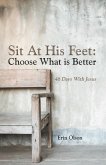 Sit at His Feet: Choose What Is Better (eBook, ePUB)