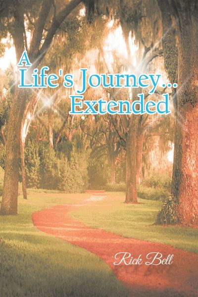 A Life's Journey... Extended (eBook, ePUB)
