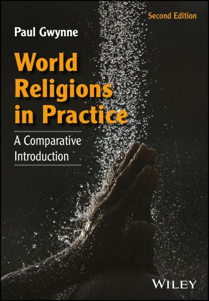 World Religions in Practice (eBook, ePUB) World Religions in Practice (eBook, ePUB)