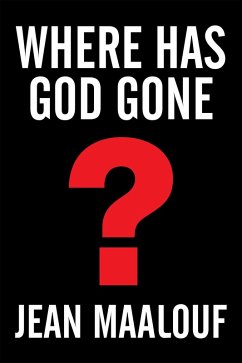Cover Where Has God Gone? (eBook, ePUB)