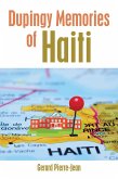 Dupingy Memories of Haiti (eBook, ePUB)