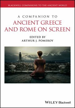 A Companion to Ancient Greece and Rome on Screen (eBook, ePUB)
