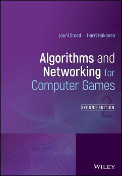 Algorithms and Networking for Computer Games (eBook, PDF) - Smed, Jouni; Hakonen, Harri