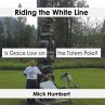 Riding the White Line (eBook, ePUB) - Bild 1