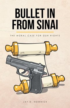 Bullet in from Sinai (eBook, ePUB) - Homnick, Jay D.