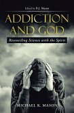 Addiction and God (eBook, ePUB)