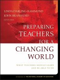 Preparing Teachers for a Changing World (eBook, ePUB)
