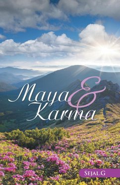Maya & Karma (eBook, ePUB) - Sejal. G
