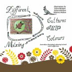Different Cultures, Mixing Colours (eBook, ePUB)
